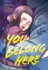 Book cover for "You Belong Here".