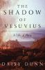Book cover for "The shadow of Vesuvius".