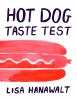 Book cover for "Hot dog taste test".