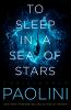 Book cover for "To sleep in a sea of stars".
