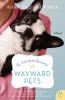Book cover for "St. Francis Society for Wayward Pets".