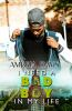Book cover for "I need a bad boy in my life".