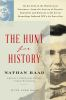 Book cover for "The hunt for history".