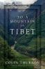 Book cover for "To a mountain in Tibet".