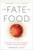 Book cover for "The fate of food".