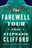 Book cover for "The farewell tour".