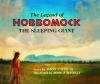Book cover for "The legend of Hobbomock, the Sleeping Giant".