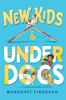 Book cover for "New kids & underdogs".