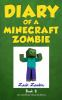 Book cover for "Diary of a Minecraft zombie".