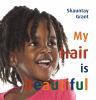 Book cover for "My hair is beautiful".
