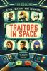 Book cover for "Traitors in space".