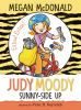 Book cover for "Judy Moody sunny-side up".
