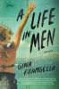 Book cover for "A life in men".