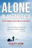 Book cover for "Alone in Antarctica".