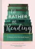 Book cover for "I'd rather be reading".
