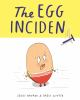 Book cover for "The egg incident".