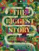 Book cover for "The biggest story".