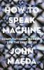 Book cover for "How to speak machine".