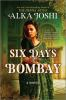 Book cover for "Six days in Bombay".