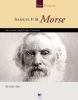 Book cover for "Samuel F.B. Morse".