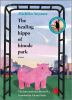 Book cover for "The healing hippo of Hinode Park".