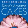 Book cover for "Dorie's anytime cakes".