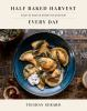 Book cover for "Half baked harvest every day".