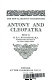 Book cover for "Antony and Cleopatra".
