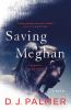 Book cover for "Saving Meghan".