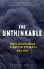 Book cover for "The unthinkable".