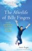 Book cover for "The afterlife of Billy Fingers".