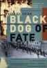Book cover for "Black dog of fate".