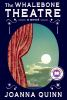 Book cover for "The Whalebone Theatre".