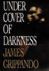 Book cover for "Under cover of darkness".