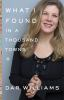 Book cover for "What I found in a thousand towns".