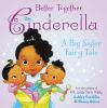 Book cover for "Better together, Cinderella".