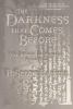 Book cover for "The darkness that comes before".