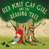 Book cover for "Red Knit Cap Girl and the reading tree".