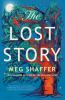 Book cover for "The lost story".