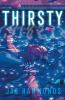 Book cover for "Thirsty".