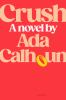 Book cover for "Crush".