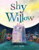 Book cover for "Shy Willow".
