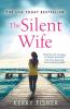 Book cover for "The silent wife".