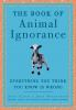 Book cover for "The book of animal ignorance".