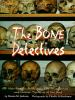 Book cover for "The bone detectives".
