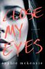 Book cover for "Close my eyes".