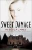 Book cover for "Sweet damage".