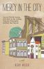 Book cover for "Mercy in the city".