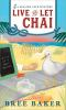 Book cover for "Live and let chai".