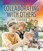 Book cover for "Collaborating with others".